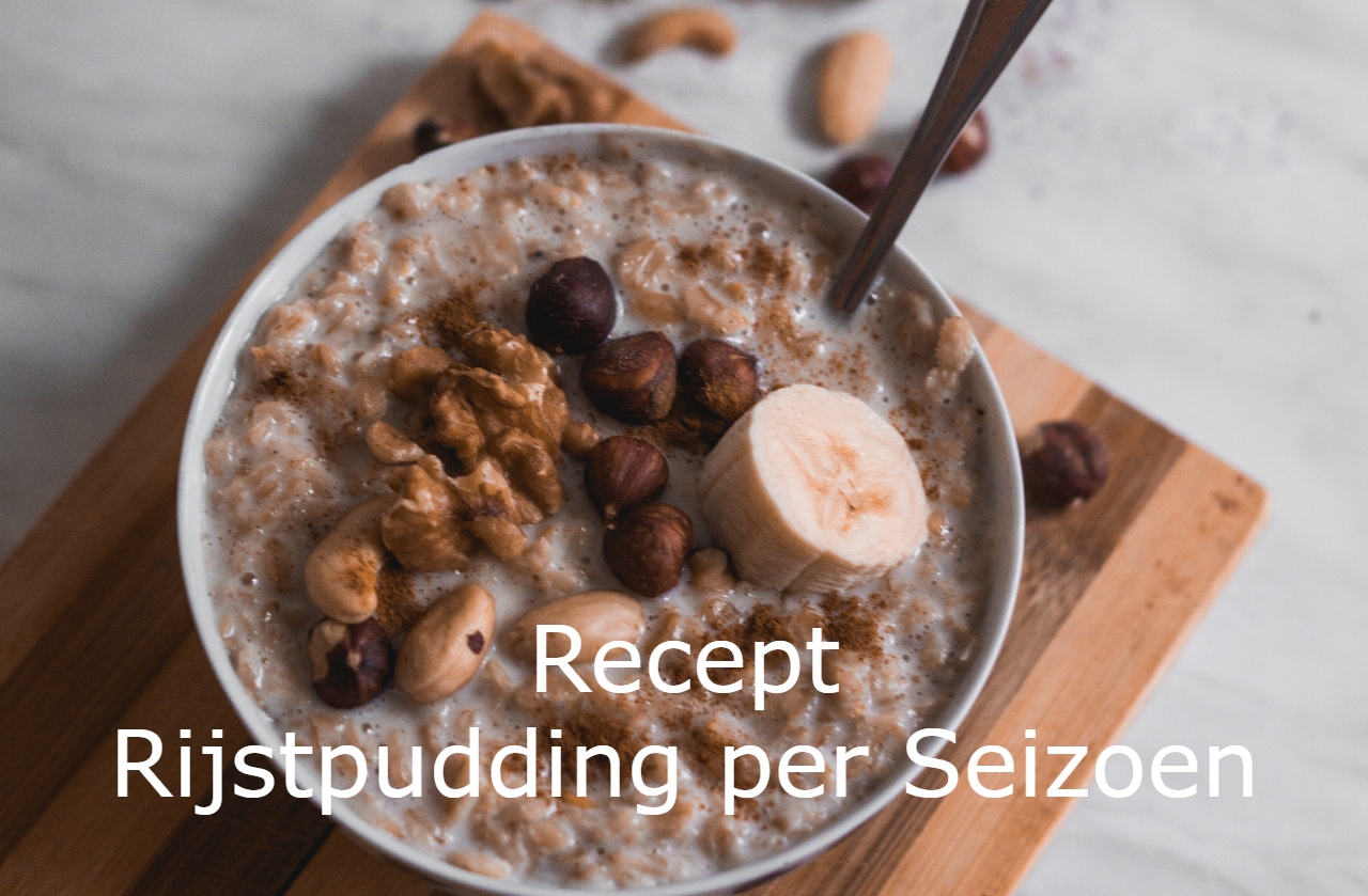Rijstpudding per seizoen